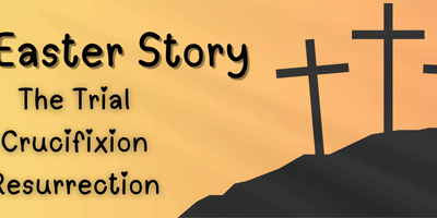 The Easter Story – Part 3